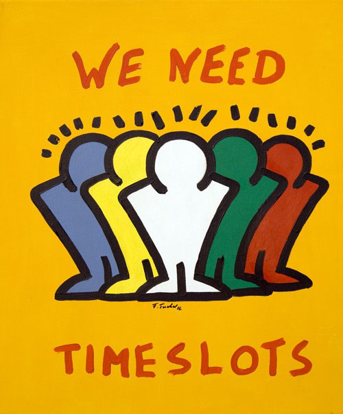 We need Timeslots